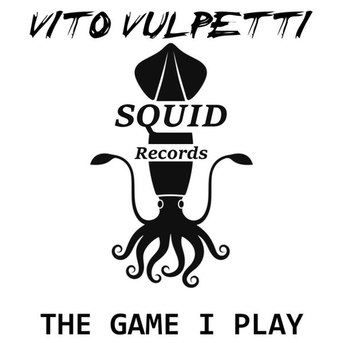 Vito Vulpetti - The Game I Play [SQD011]